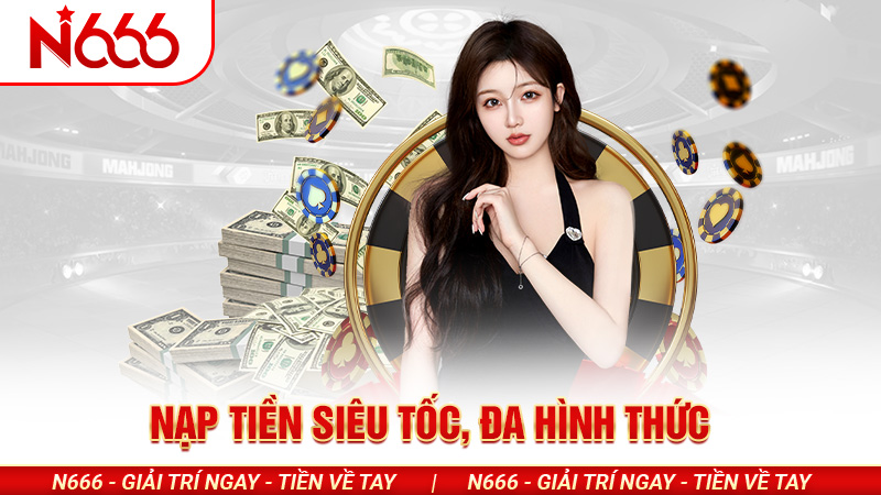 Hướng dẫn nạp tiền tại 666N